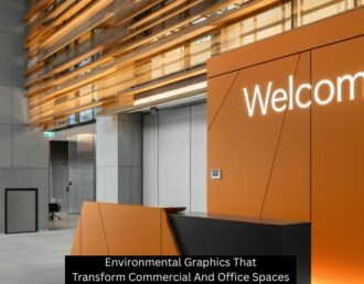Environmental Graphics That Transform Commercial And Office Spaces