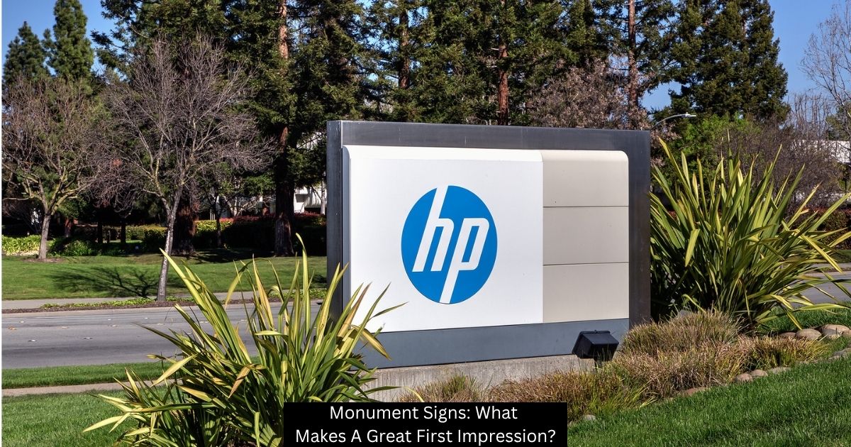 Monument Signs: What Makes A Great First Impression? - Visual Harmony Signs